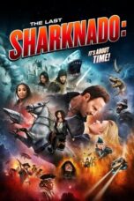 The Last Sharknado: It's About Time (2018)