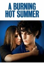 A Burning Hot Summer (2011)
